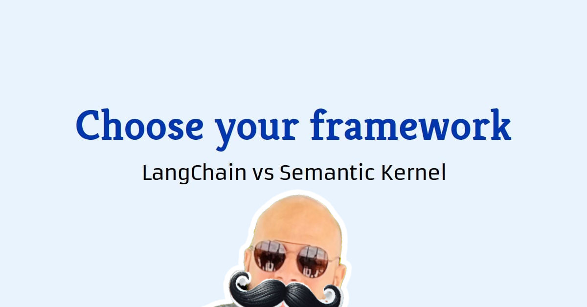 LangChain vs Semantic Kernel: Which framework is better for your RAG app?