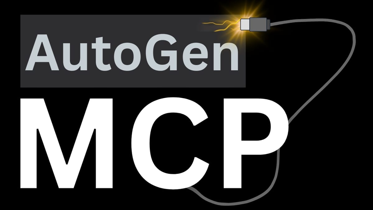 Connecting AutoGen Agents to Any MCP Server